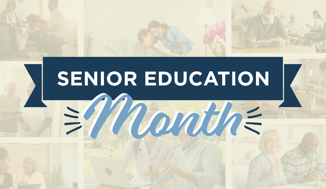 Join us for Senior Education Month