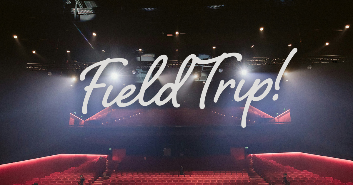 Field Trip